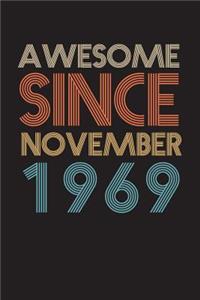 Awesome Since November 1969