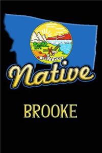 Montana Native Brooke