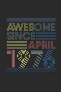 Awesome Since April 1976
