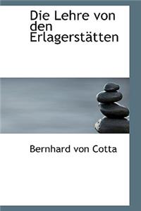 Die Lehre Von Den Erlagerst Tten