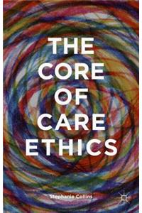 Core of Care Ethics