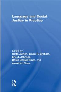 Language and Social Justice in Practice