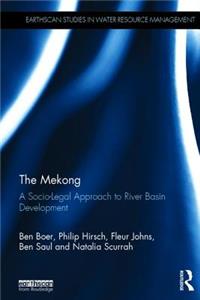 Mekong: A Socio-Legal Approach to River Basin Development