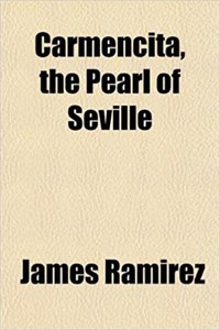 Carmencita, the Pearl of Seville