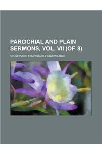 Parochial and Plain Sermons, Vol. VII (of 8)