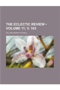 The Eclectic Review (Volume 11;