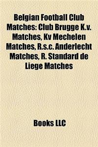 Belgian Football Club Matches
