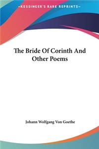 Bride of Corinth and Other Poems