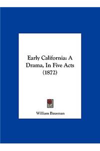 Early California