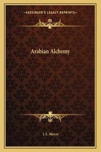 Arabian Alchemy