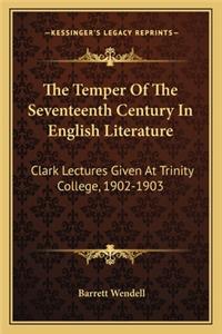 Temper of the Seventeenth Century in English Literature