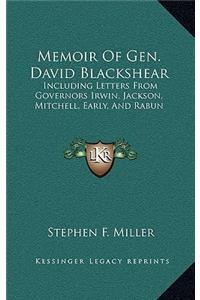 Memoir Of Gen. David Blackshear