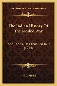 The Indian History Of The Modoc War