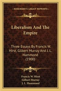 Liberalism and the Empire