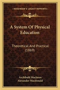 System of Physical Education