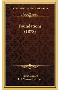 Foundations (1878)