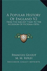 Popular History Of England V2