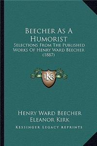 Beecher as a Humorist