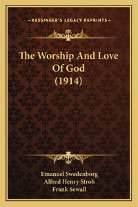 Worship And Love Of God (1914)
