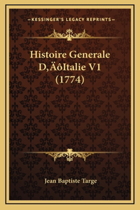 Histoire Generale D'Italie V1 (1774)