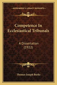 Competence In Ecclesiastical Tribunals