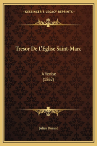 Tresor De L'Eglise Saint-Marc