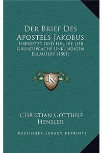 Der Brief Des Apostels Jakobus