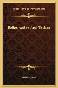 Reflex Action And Theism