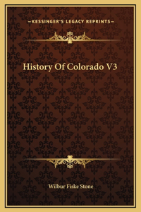History Of Colorado V3
