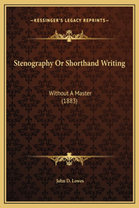 Stenography Or Shorthand Writing