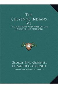 Cheyenne Indians V1