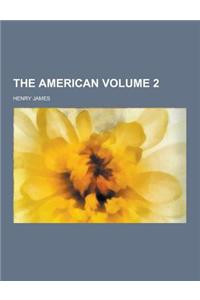 The American Volume 2