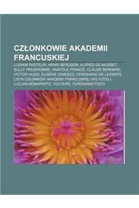 Cz Onkowie Akademii Francuskiej