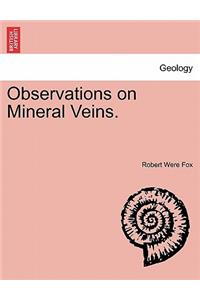 Observations on Mineral Veins.