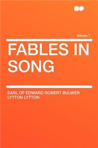 Fables in Song Volume 1
