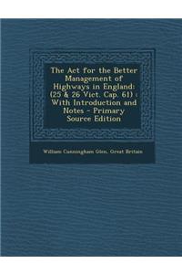 The ACT for the Better Management of Highways in England
