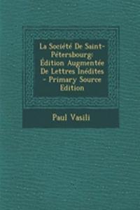 La Societe de Saint-Petersbourg