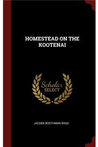 Homestead on the Kootenai