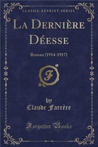 La Dernière Déesse