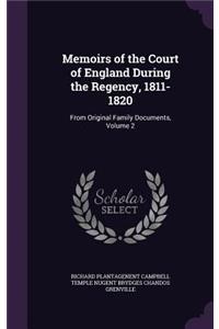Memoirs of the Court of England During the Regency, 1811-1820