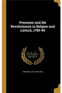 Preussen und die Revolutionen in Belgien und Lüttich, 1789-90