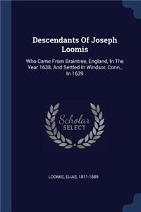 Descendants Of Joseph Loomis