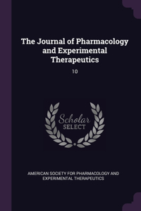 The Journal of Pharmacology and Experimental Therapeutics