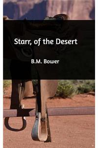 Starr, of the Desert