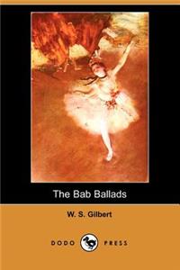 The Bab Ballads (Dodo Press)