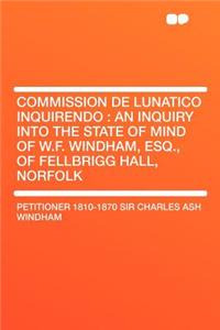 Commission de Lunatico Inquirendo