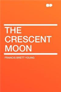 The Crescent Moon