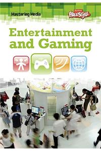 Entertainment and Gaming