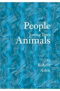 People Eating Tasty Animals