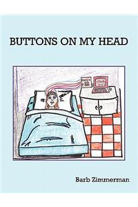 Buttons on My Head